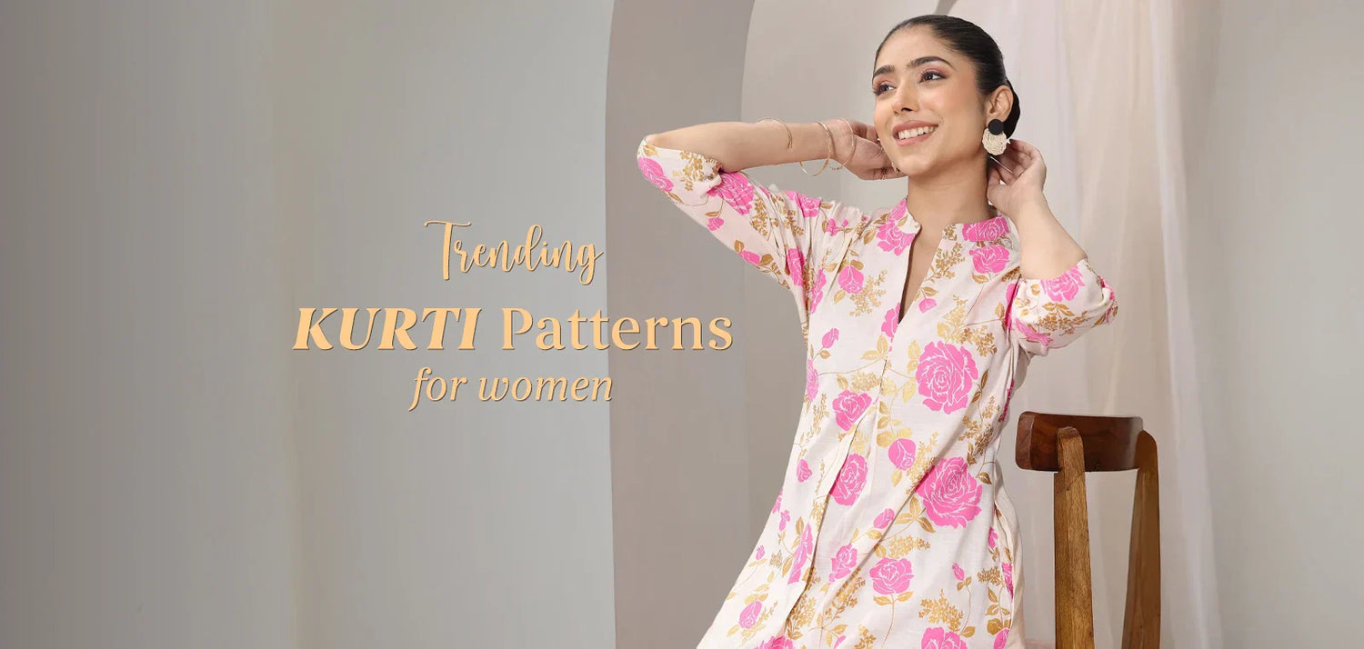 Trending Kurti Patterns & Designs Every Woman Should Know
